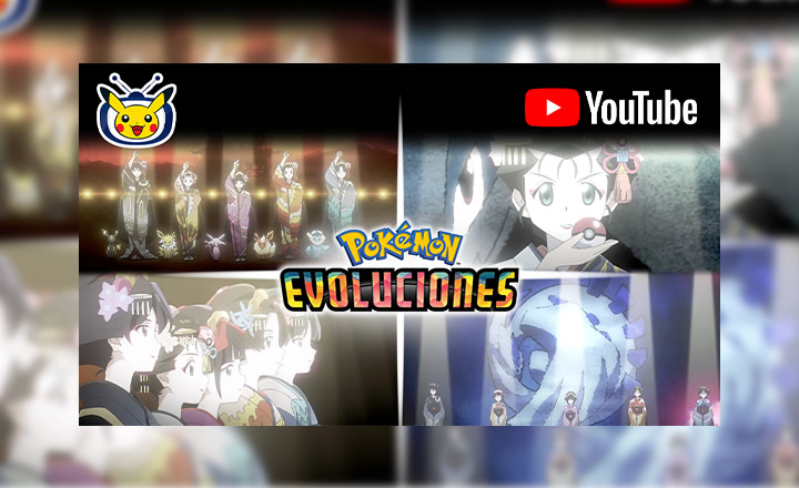 Disfruta de El espectáculo, séptimo episodio de Evoluciones Pokémon